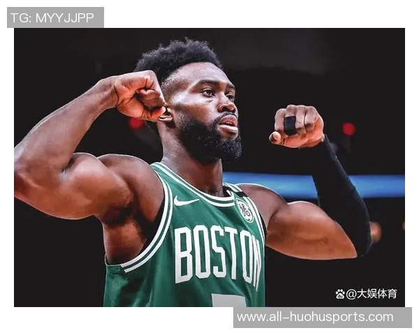 杰伦布朗本赛季表现抢眼场均29分助攻创造416分成球队进攻核心