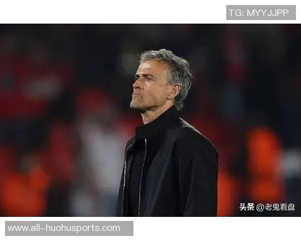 恩里克强调法甲征战需稳定与持续性我们团队正是这方面的专家